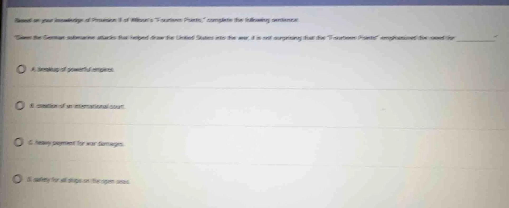 based on your knowledge of provision ii of wilson’s “fourteen points,” …