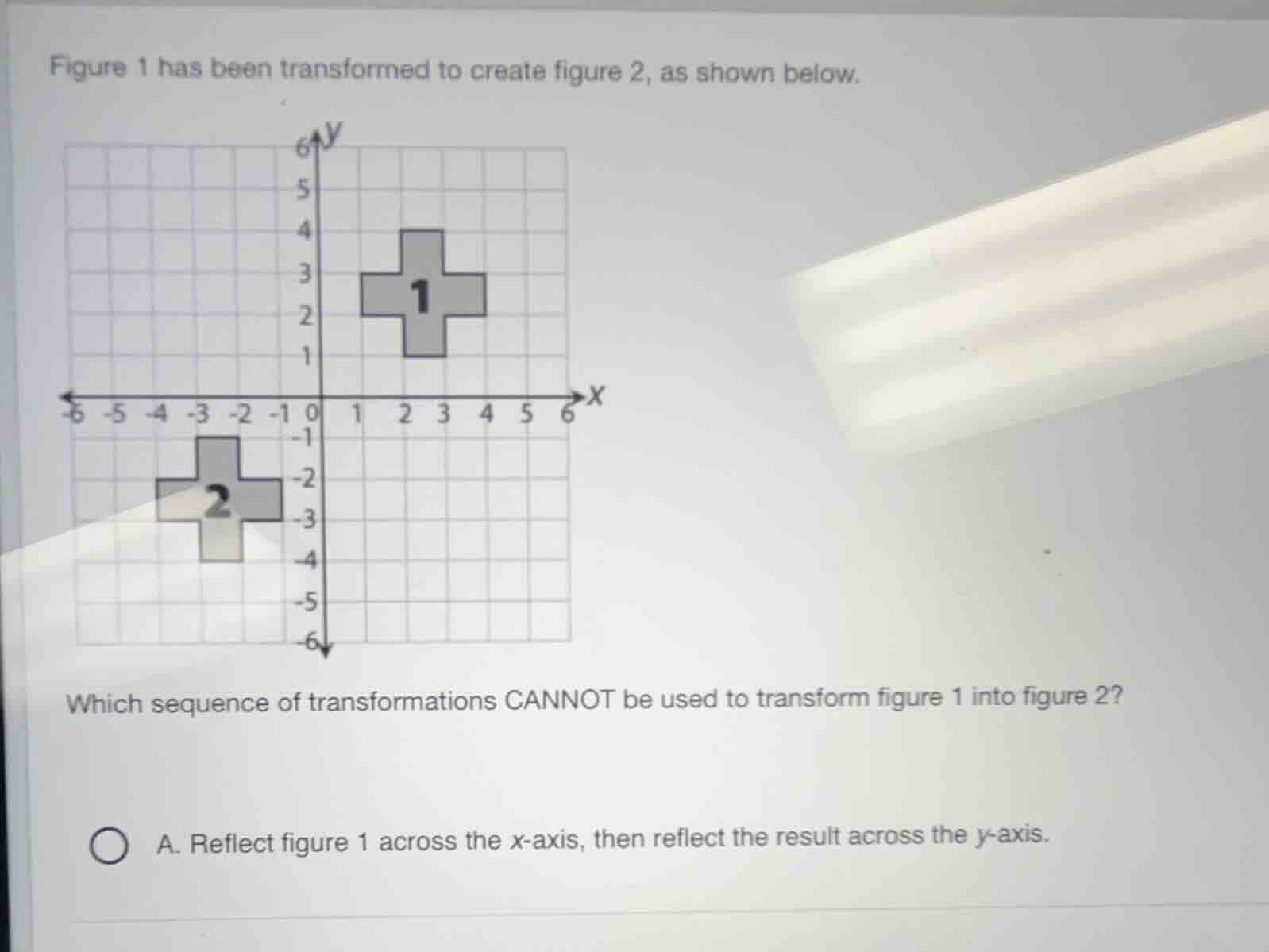 figure 1 has been transformed to create figure 2, as shown below. which…