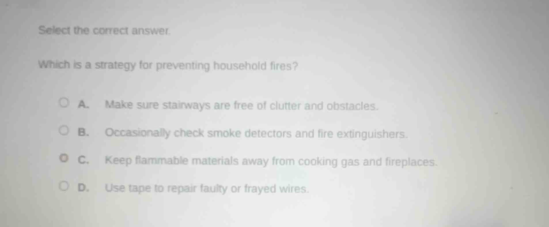 select the correct answer. which is a strategy for preventing household…