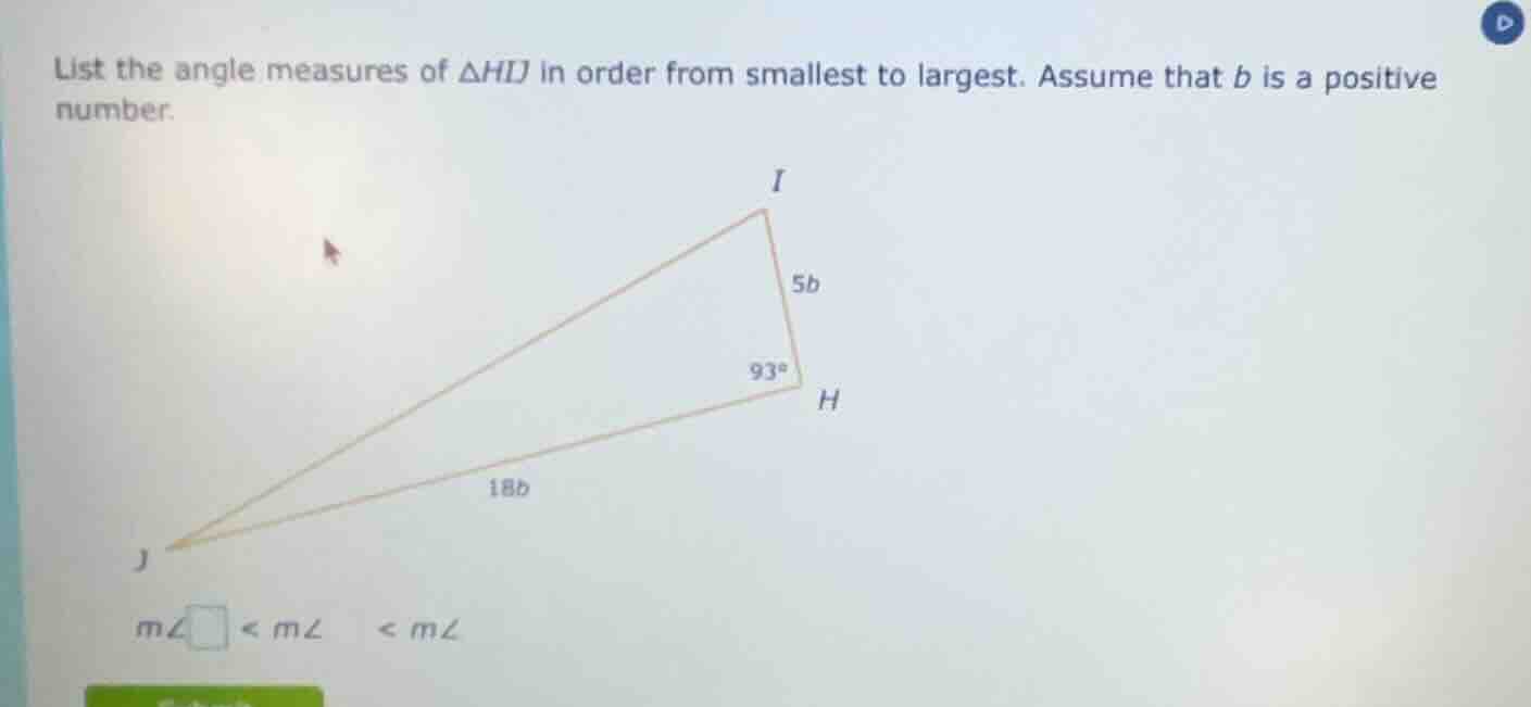 list the angle measures of $\\triangle hij$ in order from smallest to l…