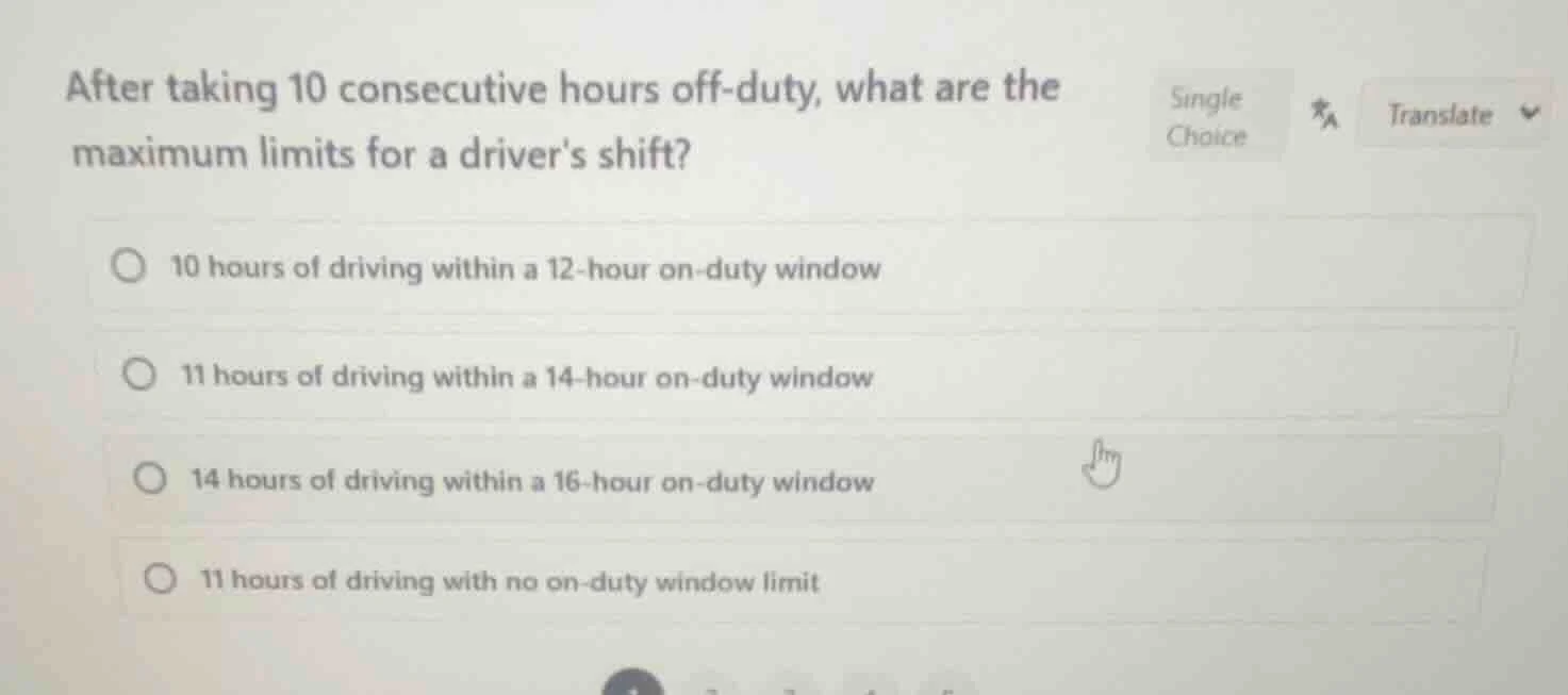 after taking 10 consecutive hours off - duty, what are the maximum limi…