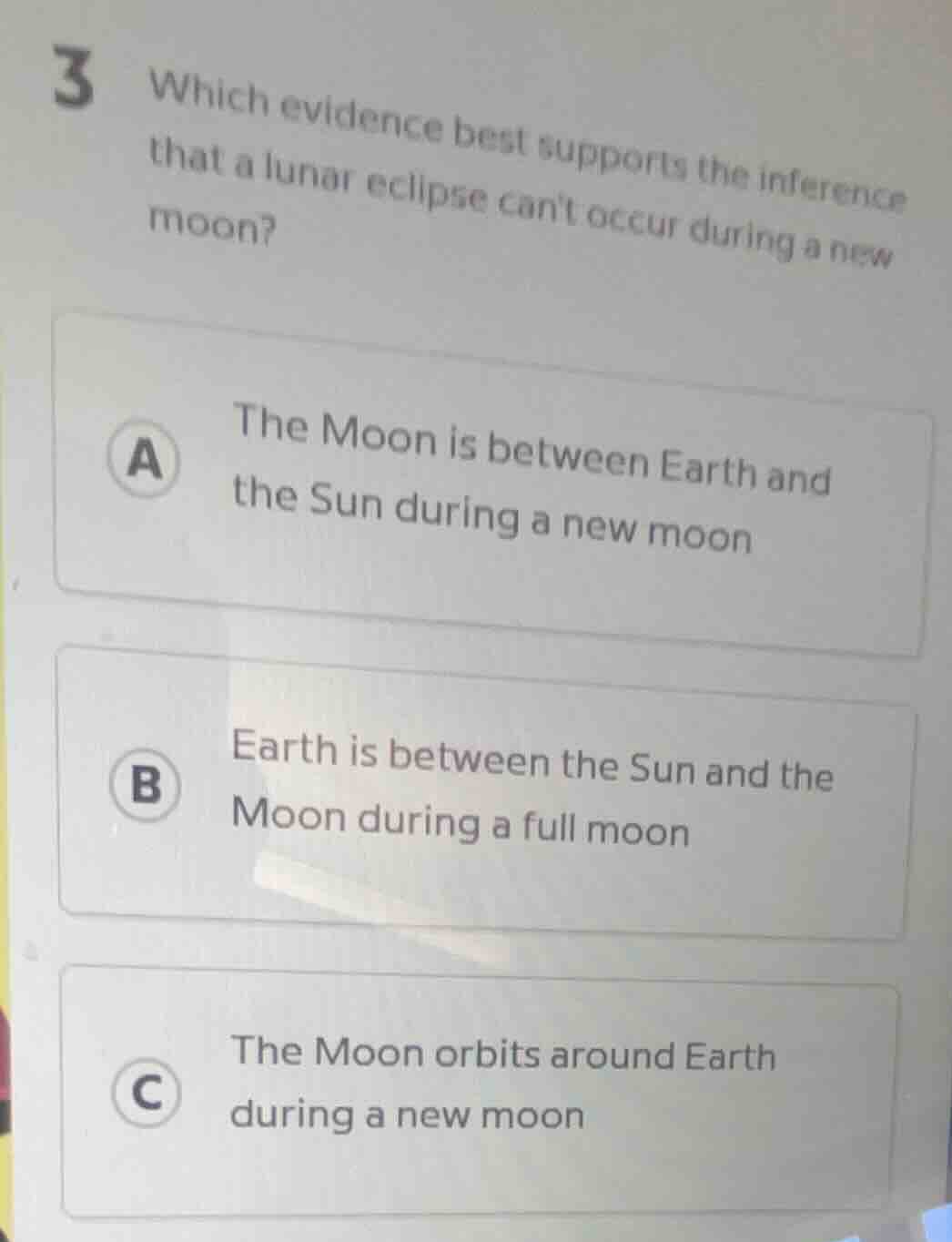 3 which evidence best supports the inference that a lunar eclipse cant …