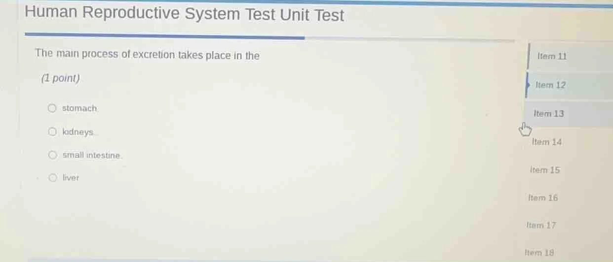 human reproductive system test unit test the main process of excretion …