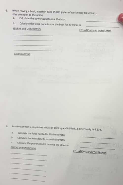 6. when rowing a boat, a person does 15,000 joules of work every 60 sec…