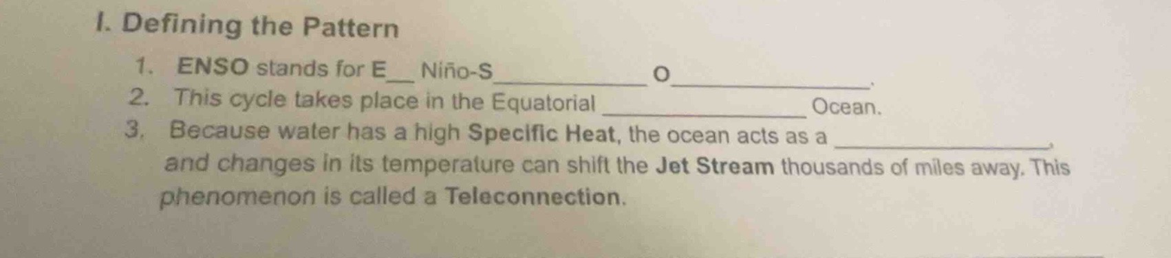 i. defining the pattern 1. enso stands for e__ niño-s_________ o_______…