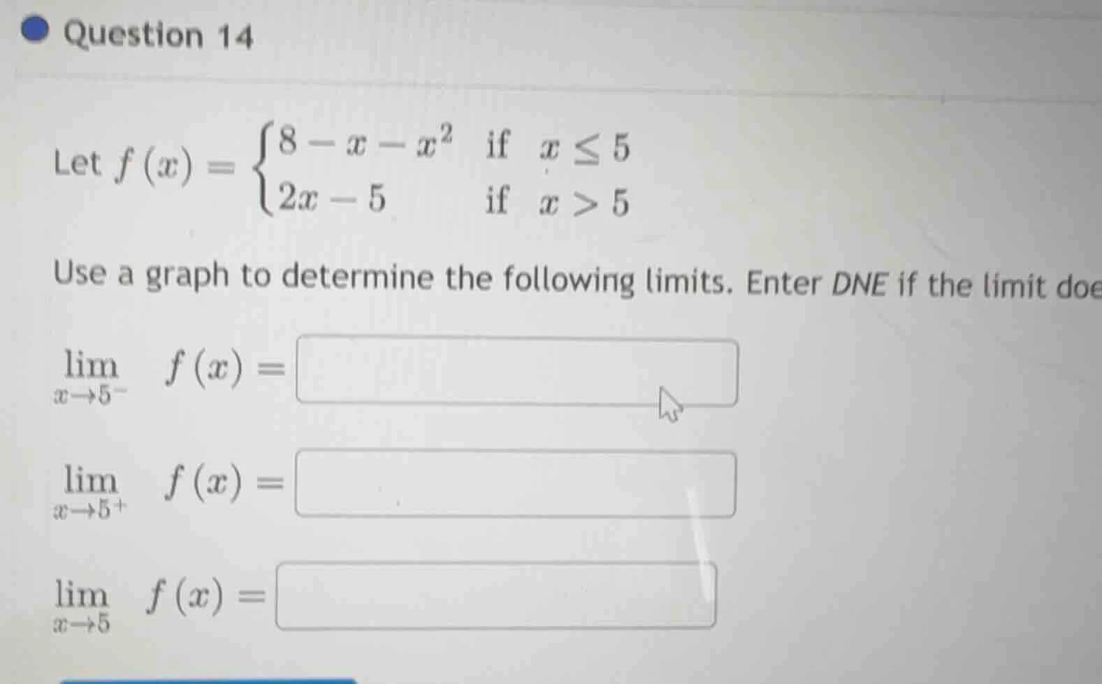 question 14 let $f(x)=\\begin{cases}8 - x - x^2&\\text{if }x\\leq5\\\\2…