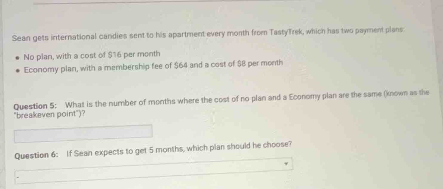 sean gets international candies sent to his apartment every month from …