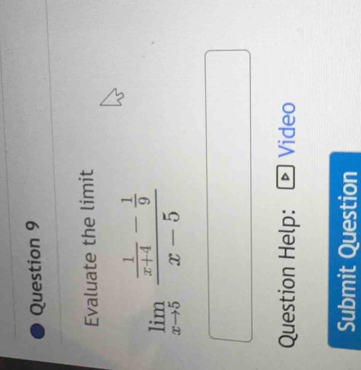 question 9 evaluate the limit \\( \\lim_{x \\to 5} \\frac{\\frac{1}{x +…