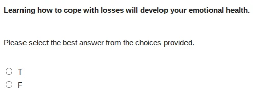 learning how to cope with losses will develop your emotional health. pl…