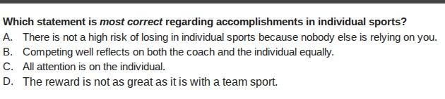 which statement is most correct regarding accomplishments in individual…