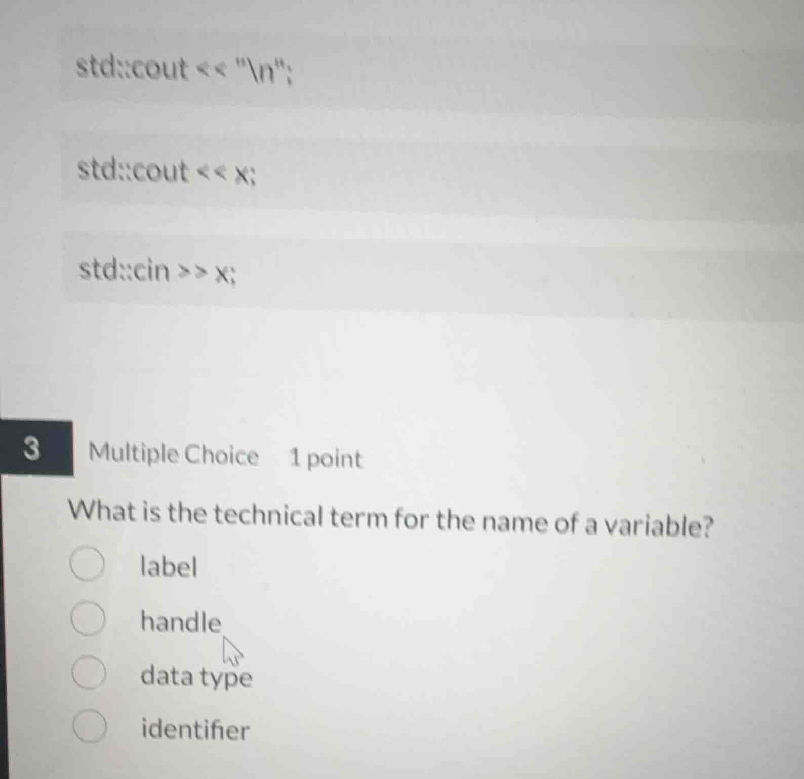 3 multiple choice 1 point what is the technical term for the name of a …