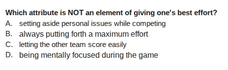 which attribute is not an element of giving ones best effort? a. settin…