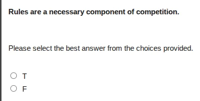 rules are a necessary component of competition. please select the best …
