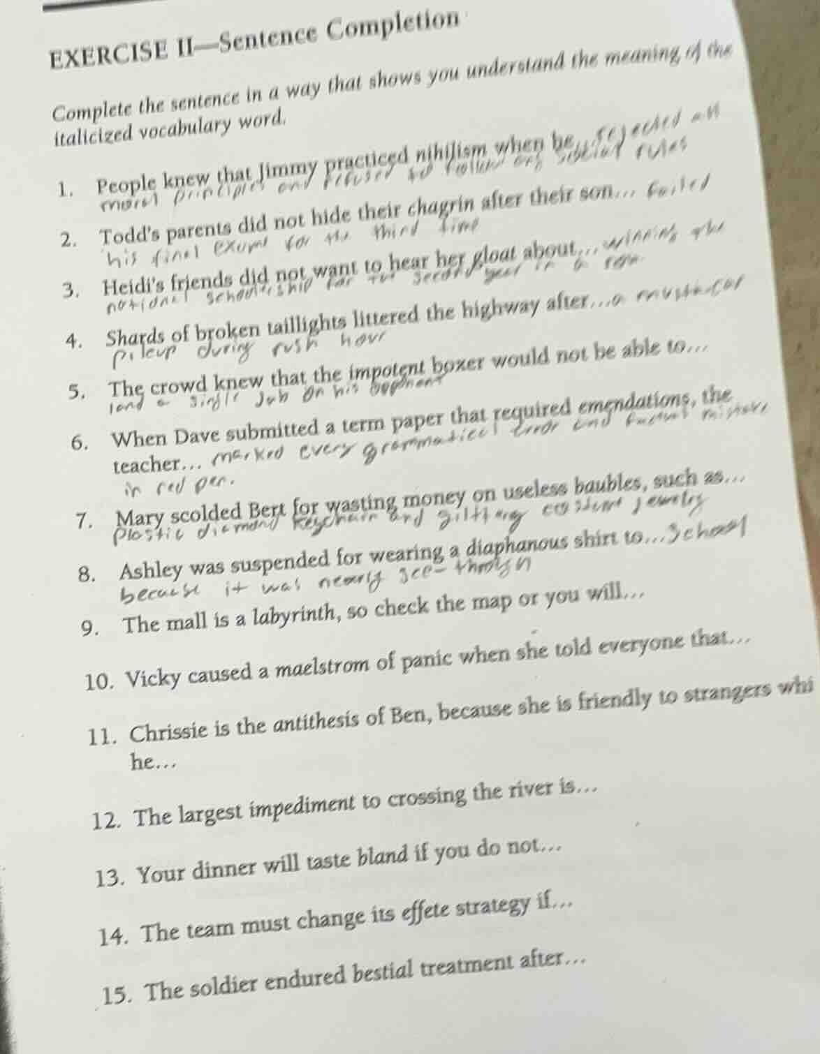 exercise ii—sentence completion complete the sentence in a way that sho…