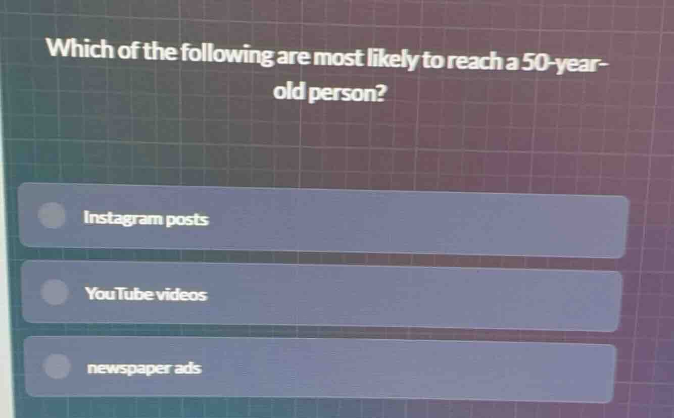 which of the following are most likely to reach a 50-year-old person? i…