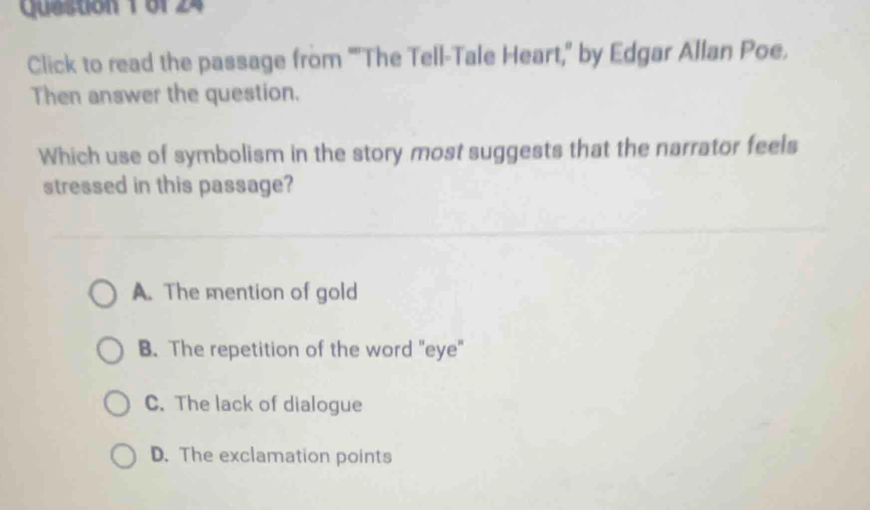 question 1 of 24 click to read the passage from \the tell - tale heart,…