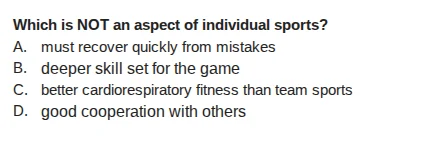 which is not an aspect of individual sports? a. must recover quickly fr…