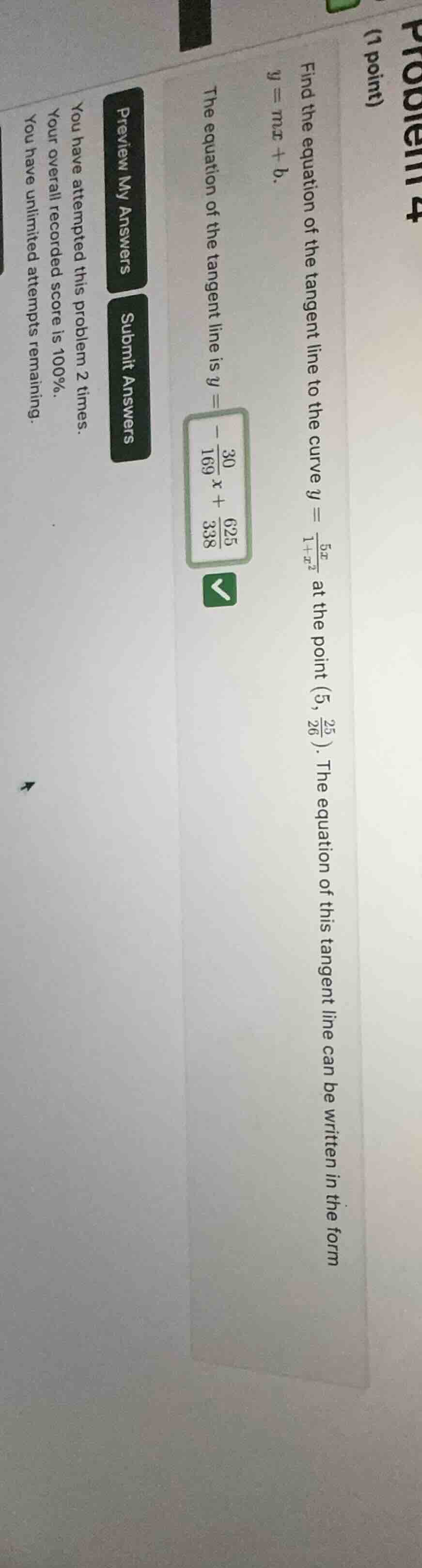 find the equation of the tangent line to the curve $y = \\frac{5x}{1 + …