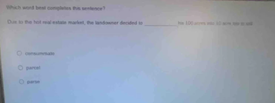 which word best completes the sentence? due to the hot real estate mark…