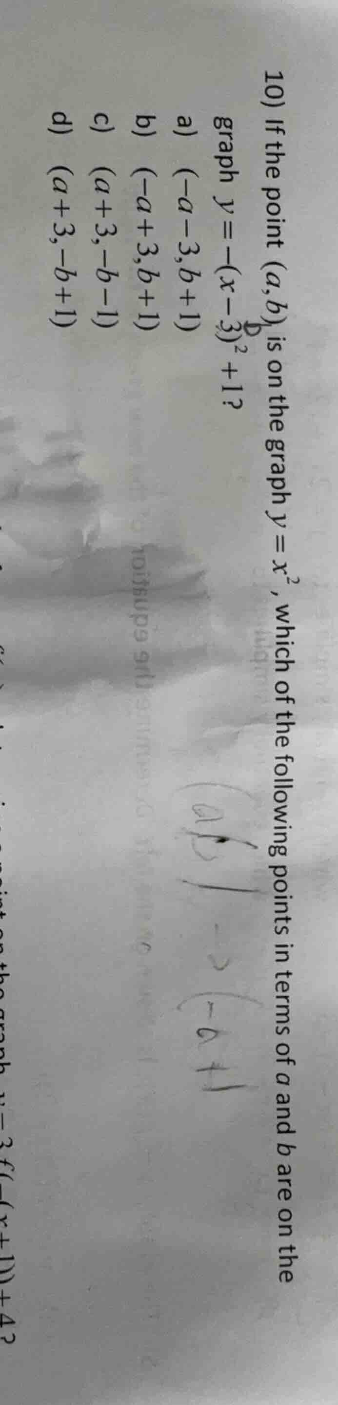 10) if the point ((a, b)) is on the graph (y = x^2), which of the follo…