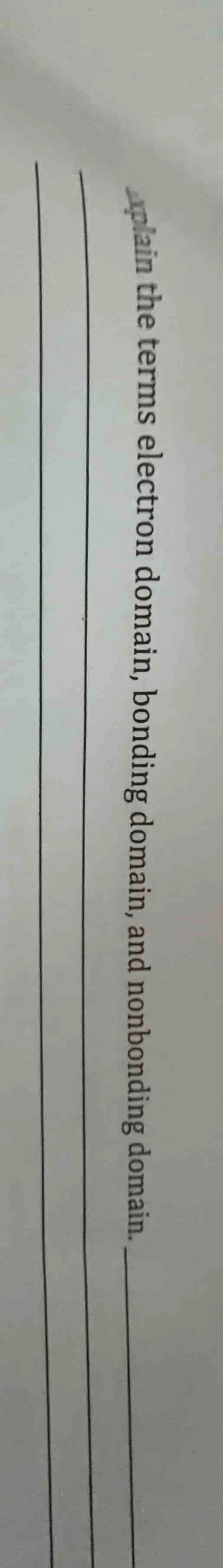 plain the terms electron domain, bonding domain, and nonbonding domain.