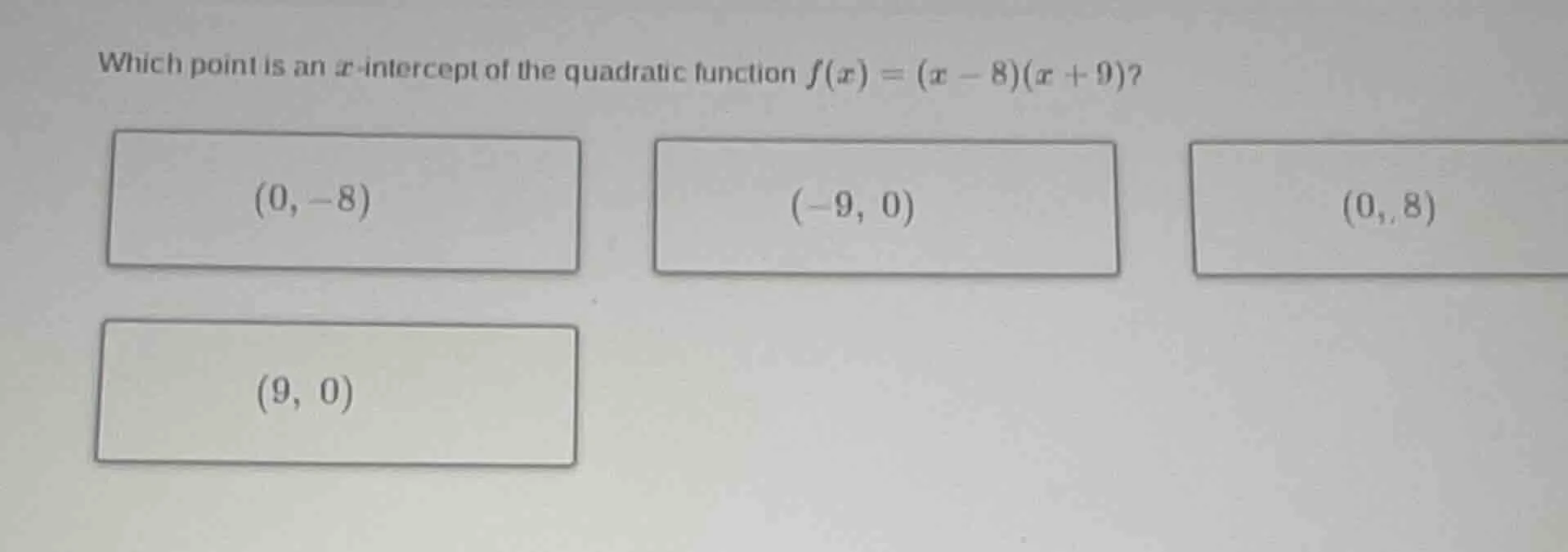 which point is an ( x )-intercept of the quadratic function ( f(x) = (x…
