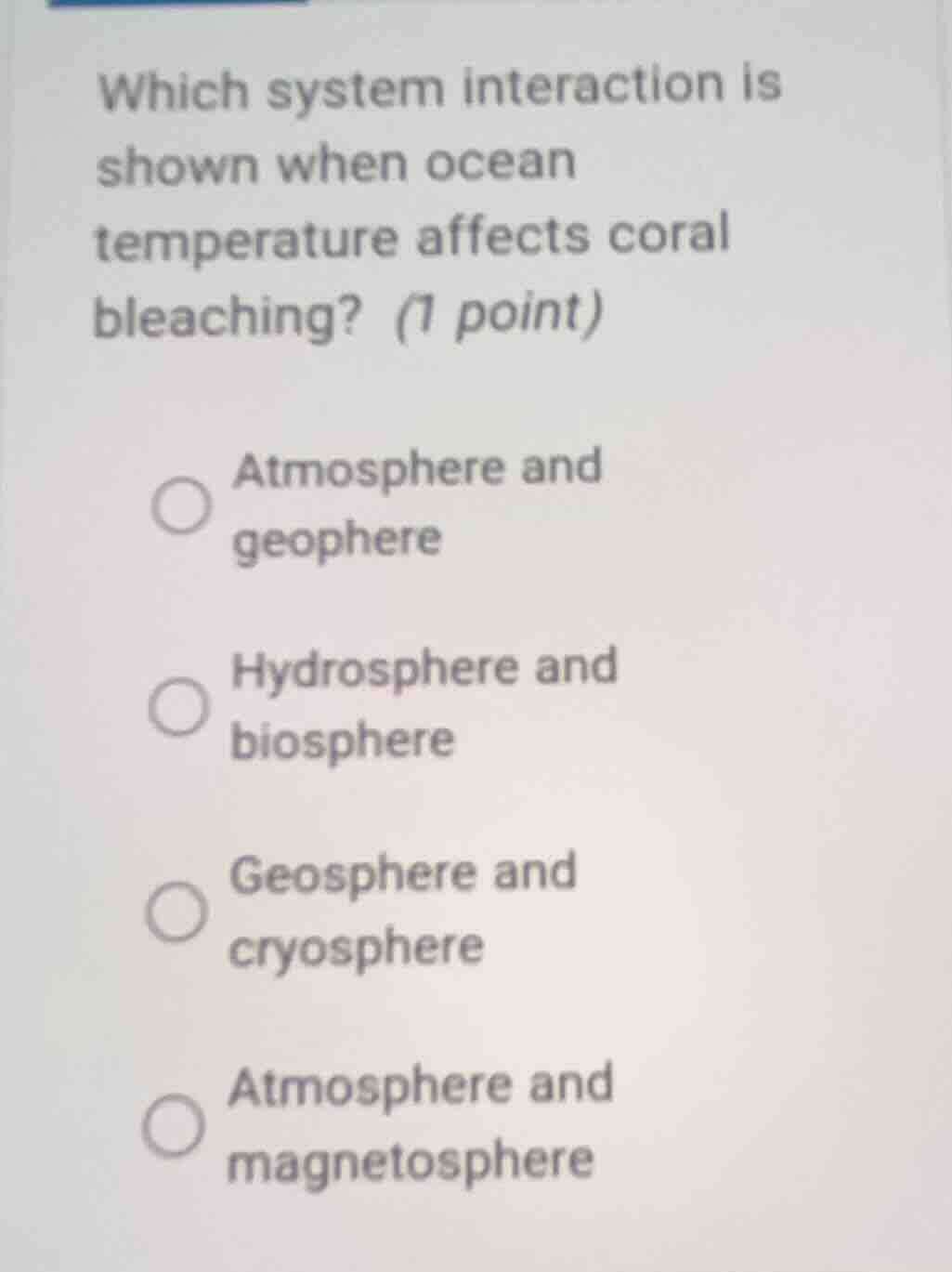 which system interaction is shown when ocean temperature affects coral …