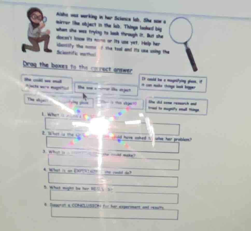 aisha was working in her science lab. she saw a silver - like object in…