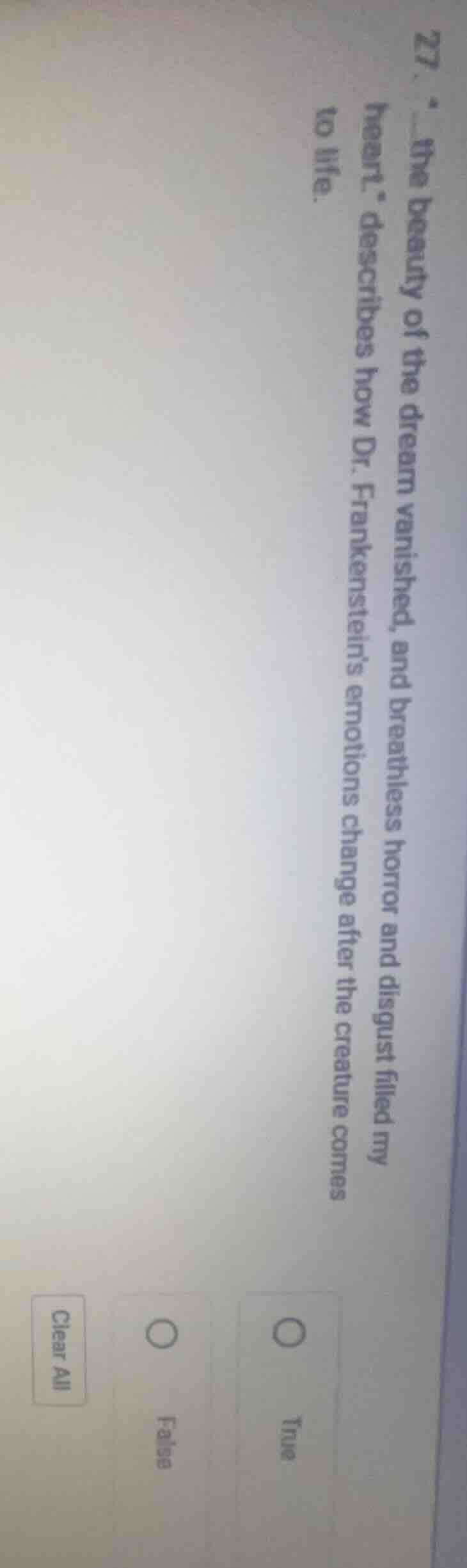 27. “the beauty of the dream vanished, and breathless horror and disgus…