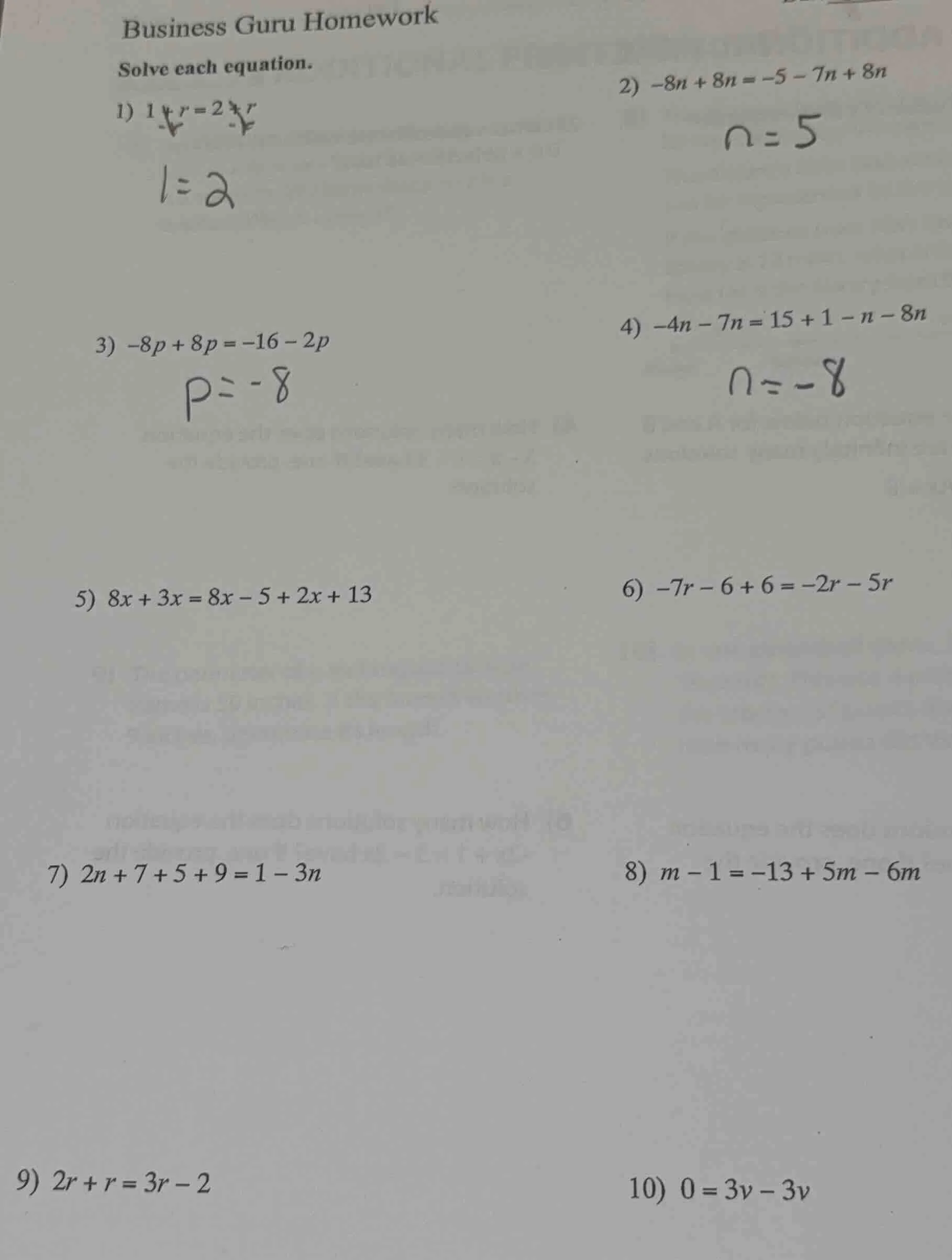 business guru homework solve each equation. 1) $1 + r = 2 + r$ 2) $-8n …
