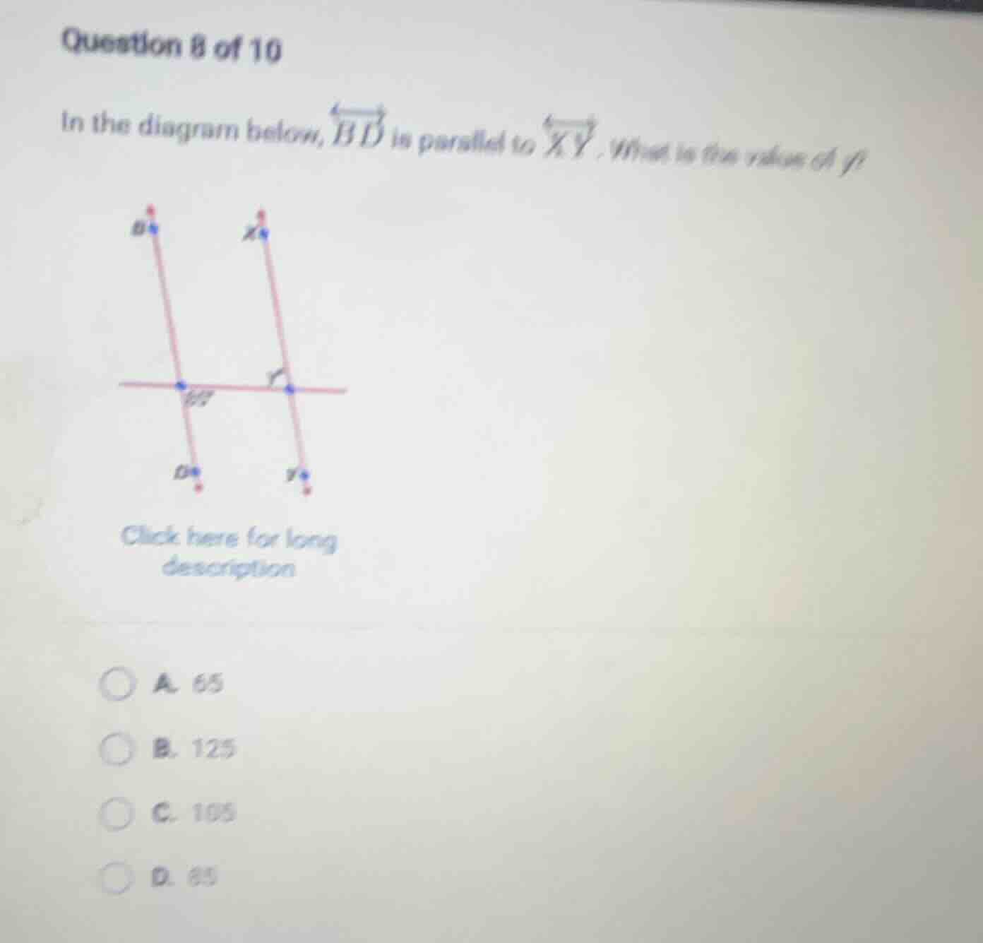 question 8 of 10 in the diagram below, \\overleftrightarrow{bd} is para…