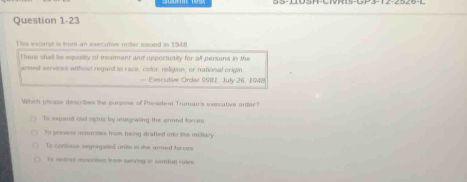 question 1-23 this excerpt is from an executive order issued in 1948. t…