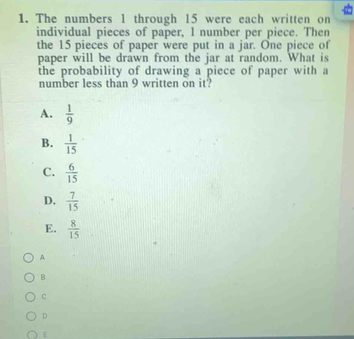1. the numbers 1 through 15 were each written on individual pieces of p…