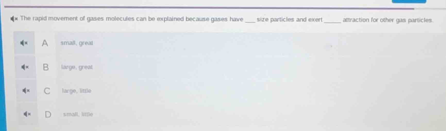 the rapid movement of gases molecules can be explained because gases ha…