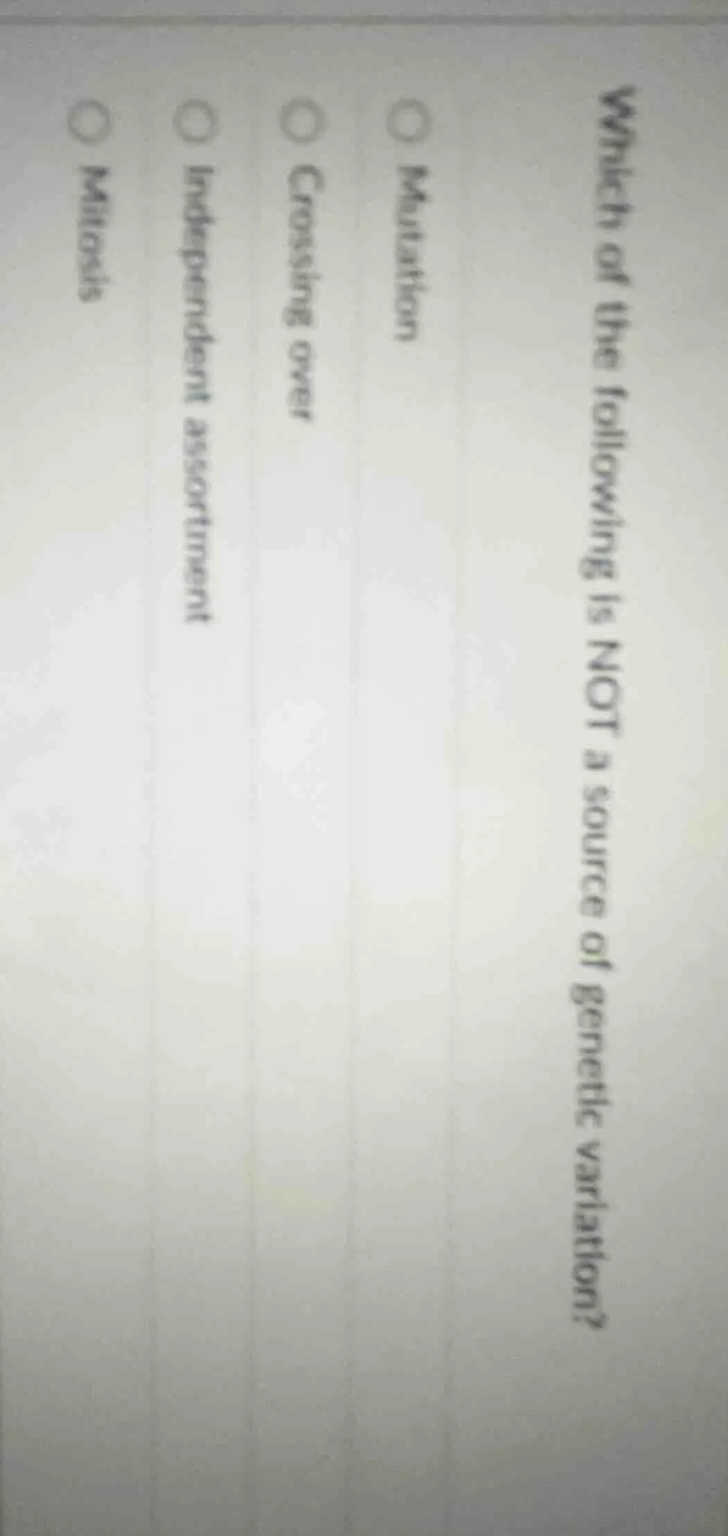 which of the following is not a source of genetic variation? mutation c…