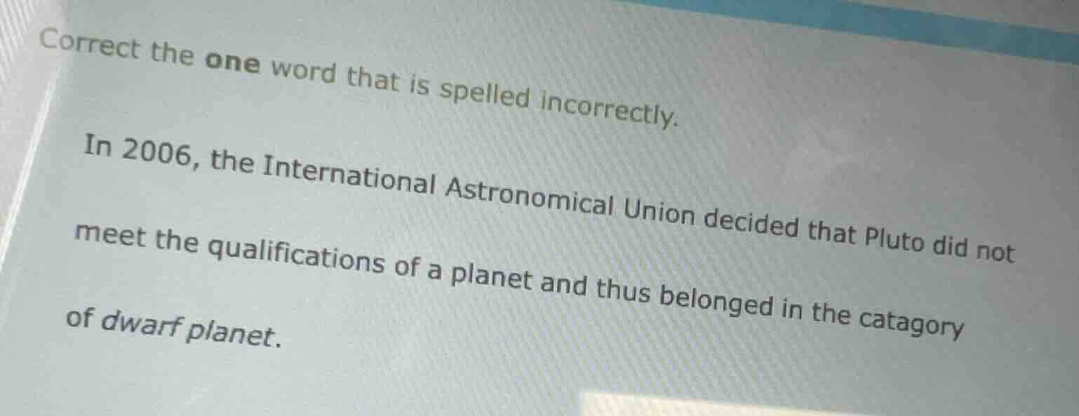 correct the one word that is spelled incorrectly. in 2006, the internat…