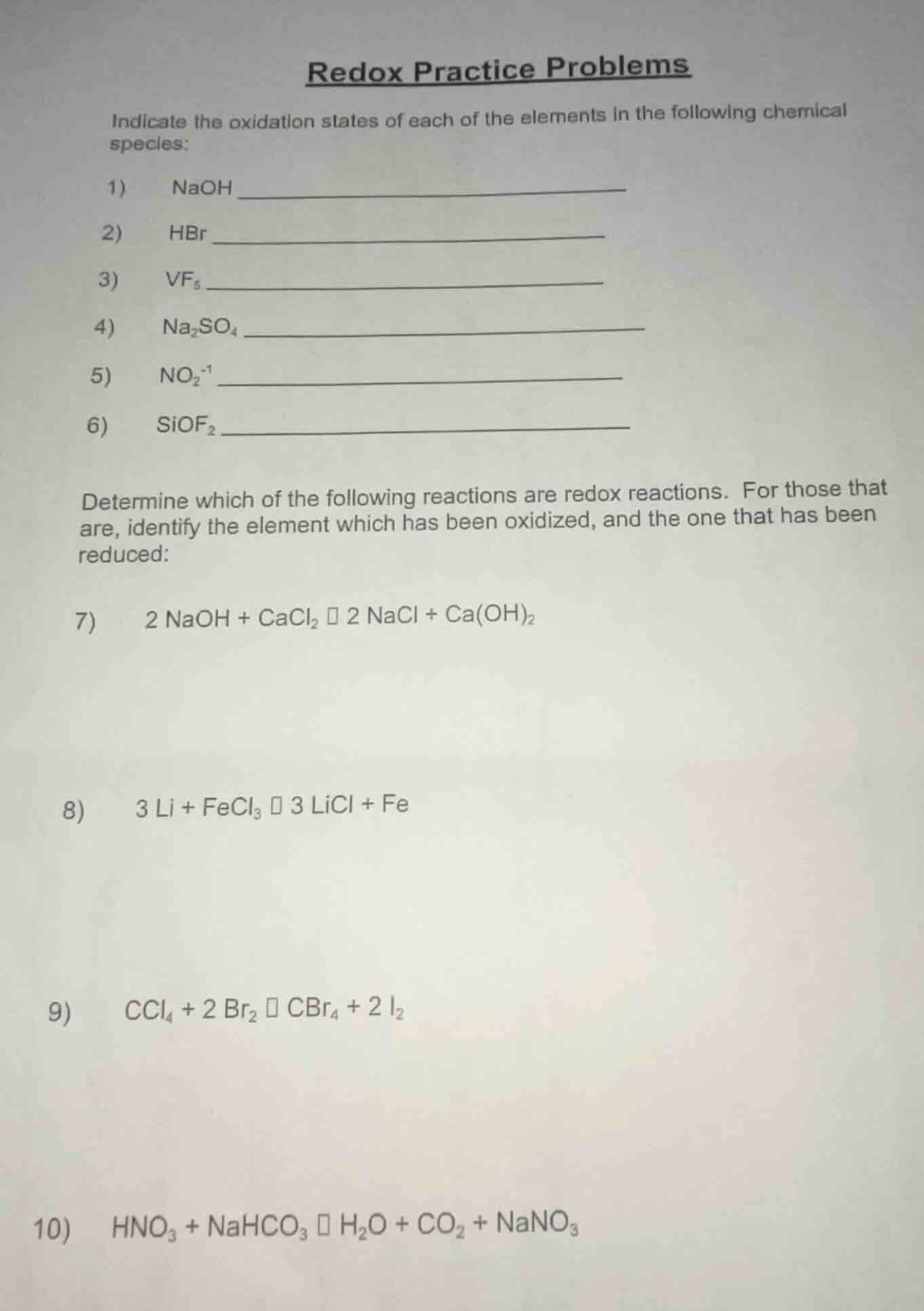 redox practice problems indicate the oxidation states of each of the el…