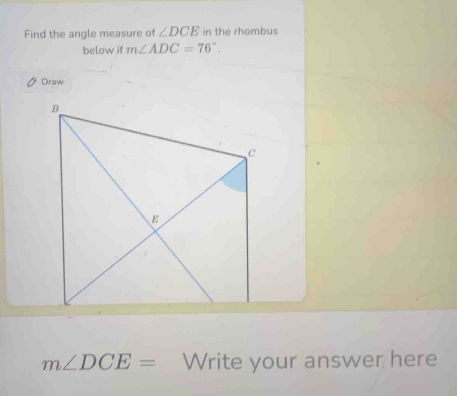 find the angle measure of $\\angle dce$ in the rhombus below if $m\\ang…
