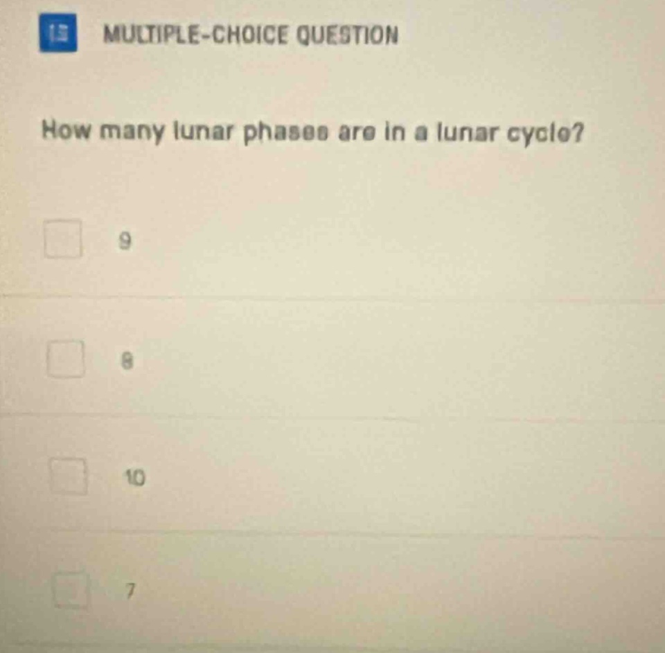 multiple-choice question how many lunar phases are in a lunar cycle? 9 …