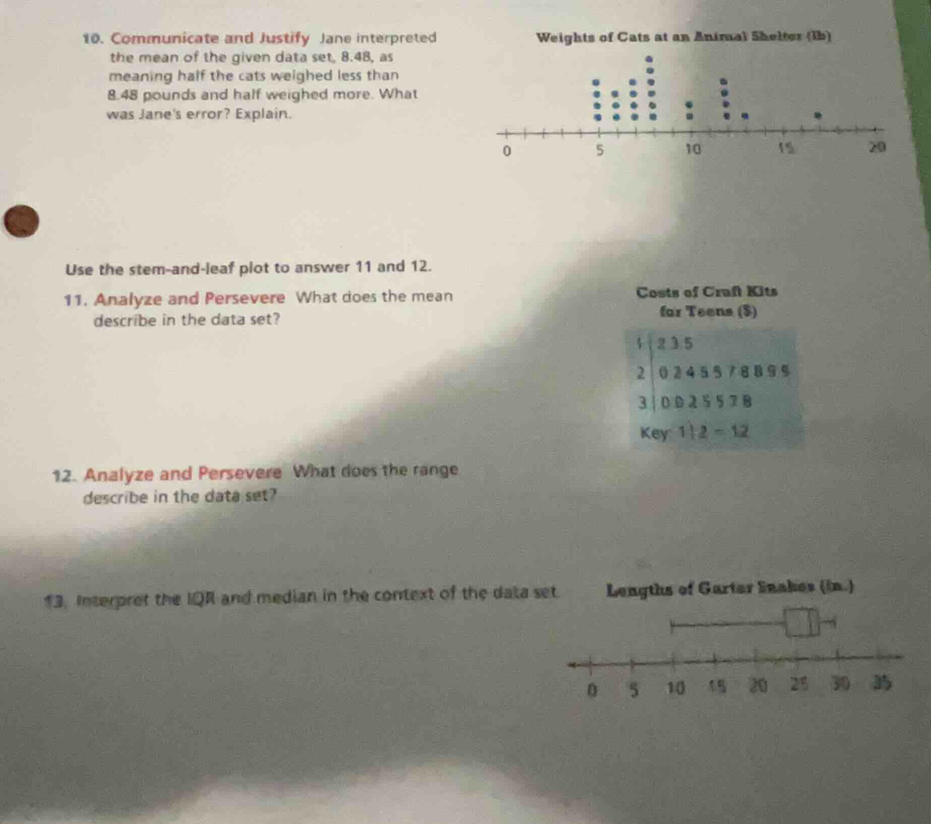 10. communicate and justify jane interpreted the mean of the given data…