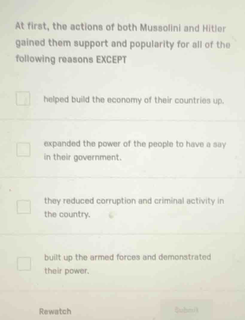 at first, the actions of both mussolini and hitler gained them support …