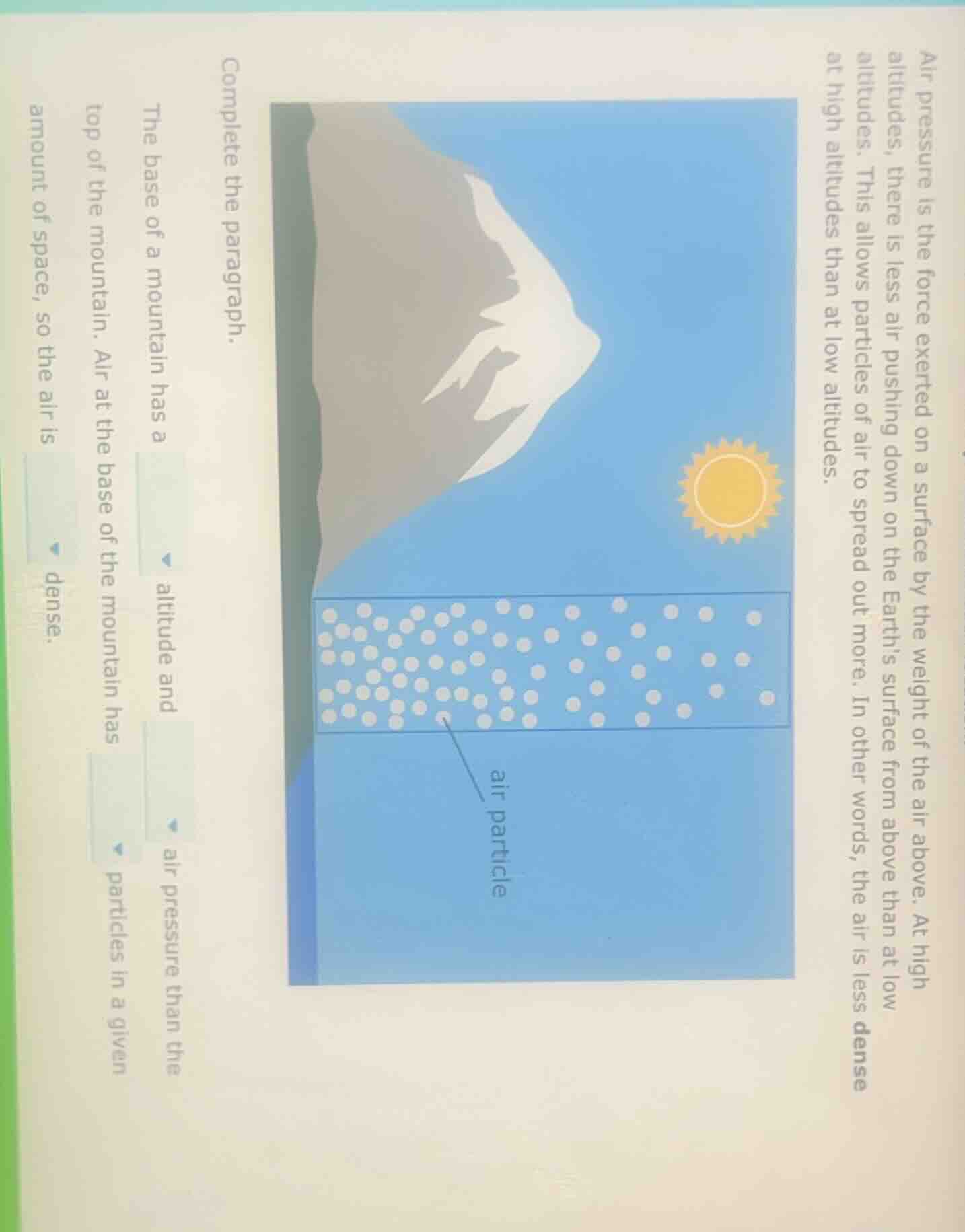 air pressure is the force exerted on a surface by the weight of the air…
