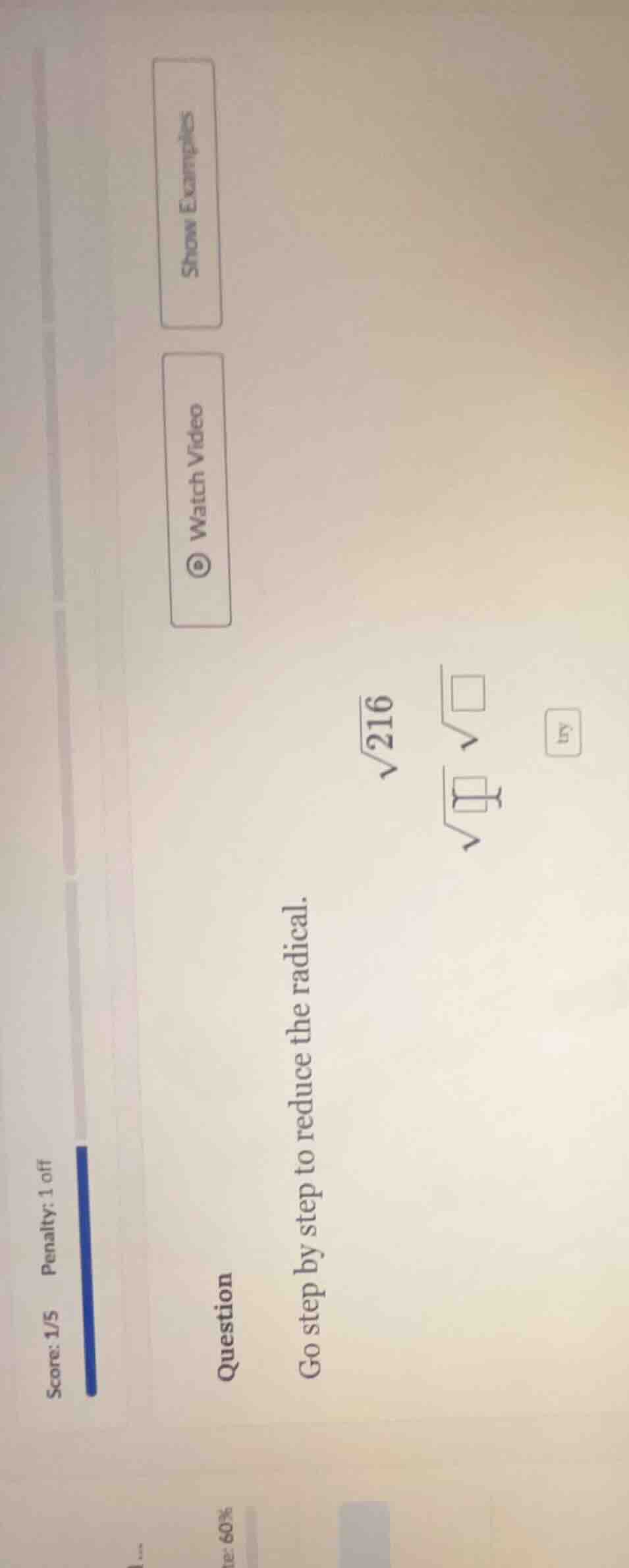 question go step by step to reduce the radical. \\sqrt{216} \\sqrt{\\sq…