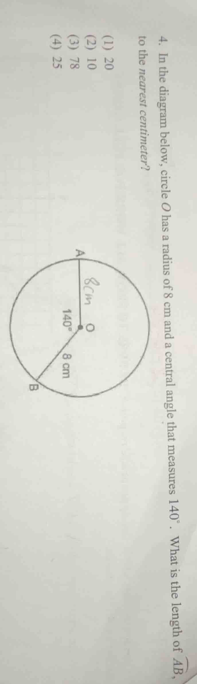 4. in the diagram below, circle o has a radius of 8 cm and a central an…