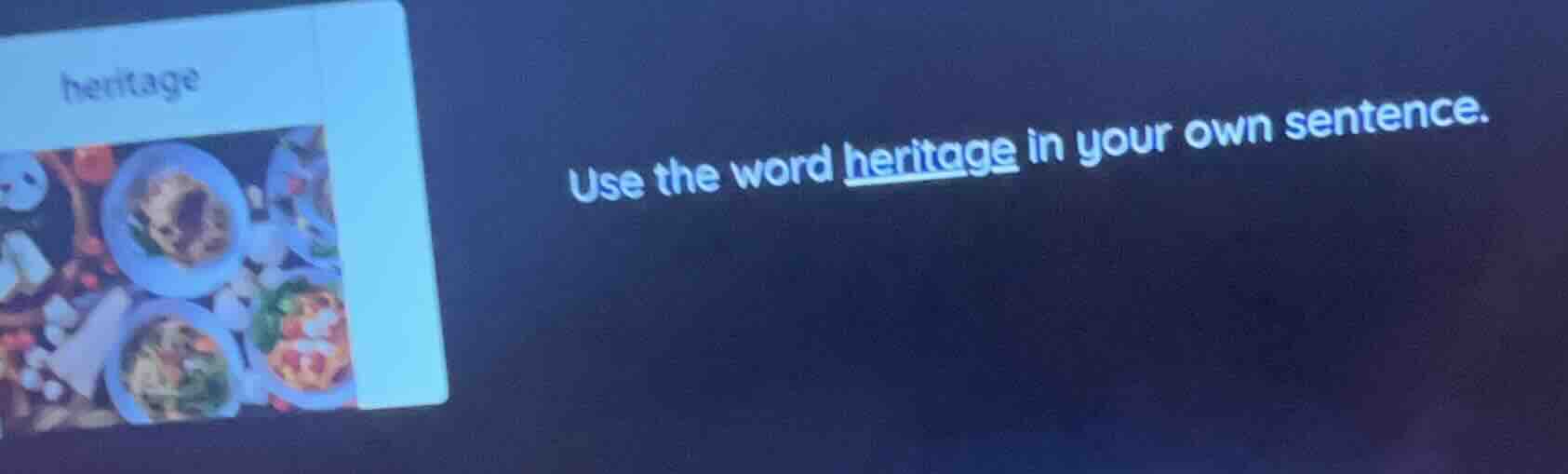 use the word heritage in your own sentence.