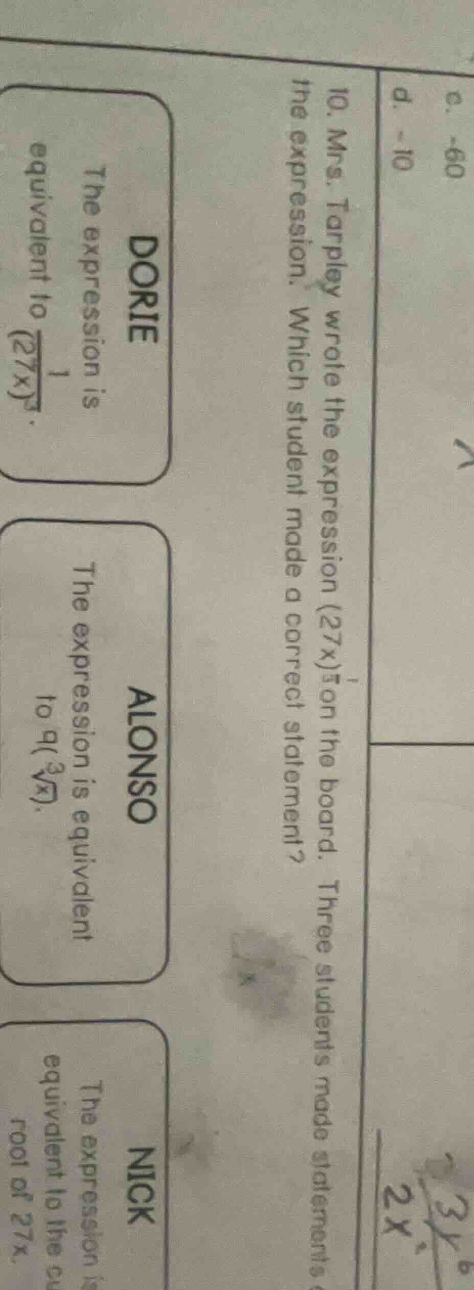 10. mrs. tarpley wrote the expression ((27x)^{\frac{1}{3}}) on the boar…