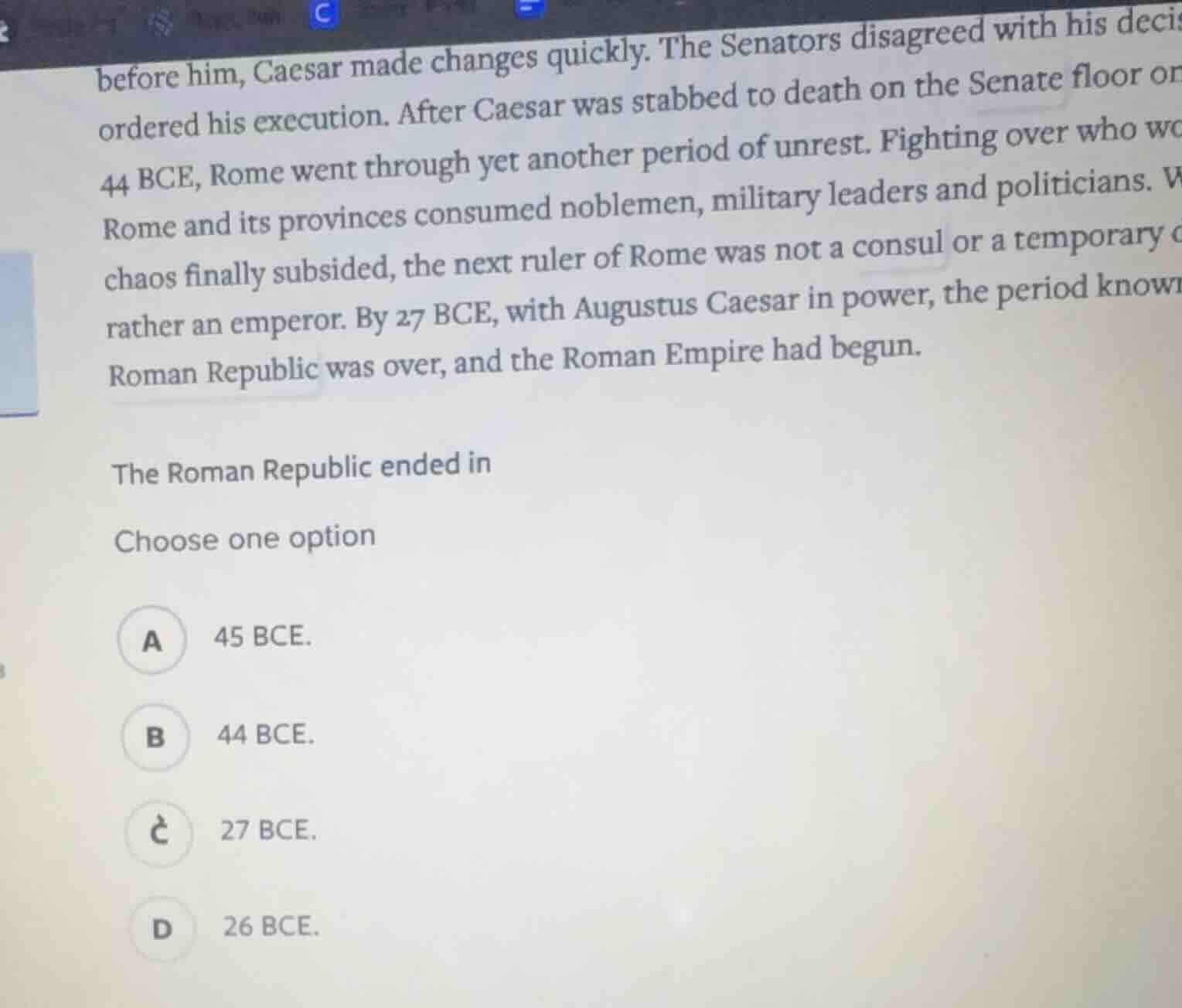 before him, caesar made changes quickly. the senators disagreed with hi…