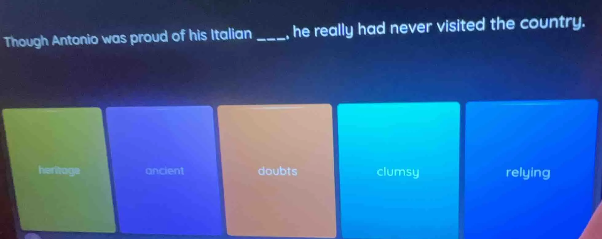 though antonio was proud of his italian ___, he really had never visite…