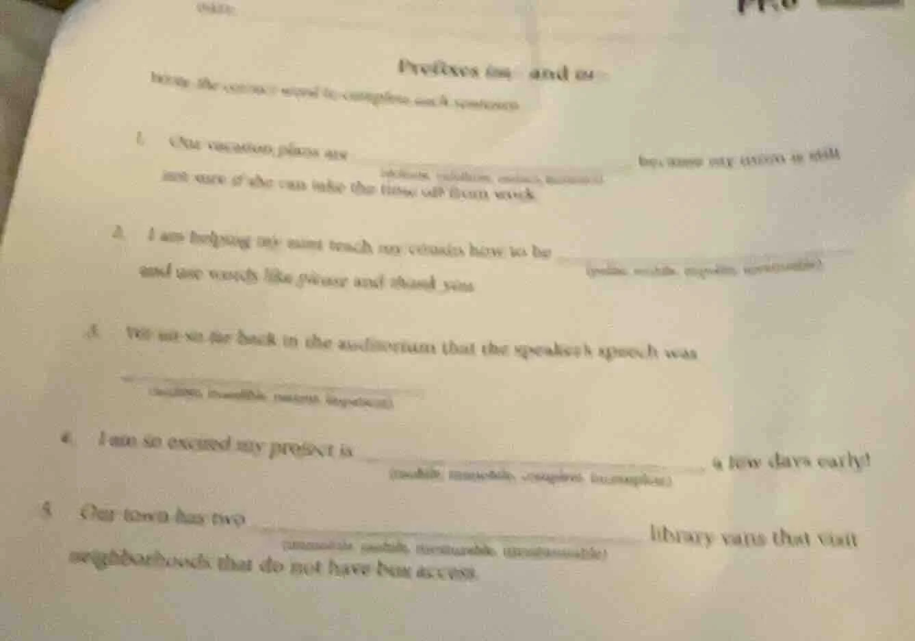 prefixes im- and un- choose the correct word to complete each sentence …