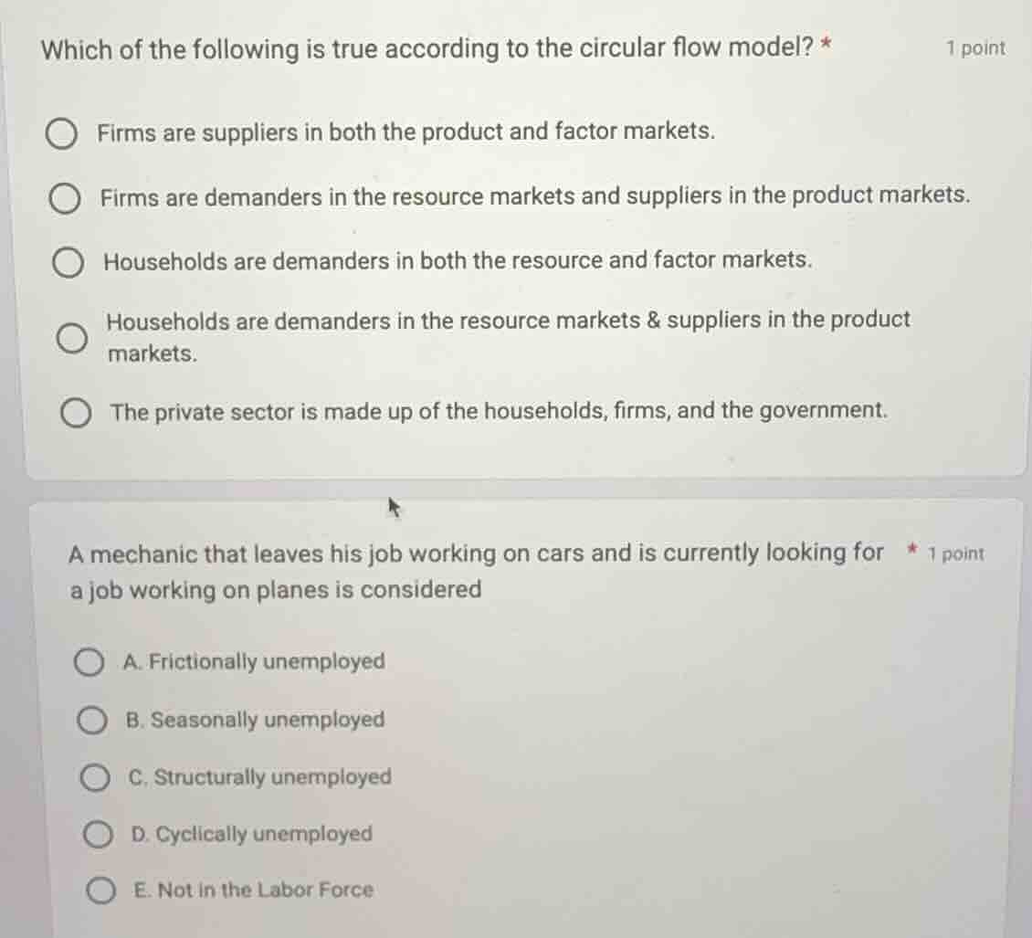 which of the following is true according to the circular flow model? * …